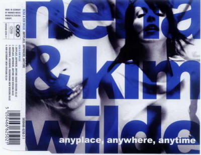 Nena & Kim Wilde - Anyplace, Anywhere, Anytime